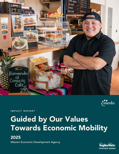impact_report_cover_sm Cover of 2025 Impact Report with image of man in front of a cafe. Title reads: Guided by Our Values Towards Economic Mobility
